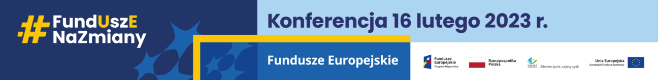 Konferencja inaugurująca program Fundusze Europejskie dla Warmii i Mazur na lata 2021-2027