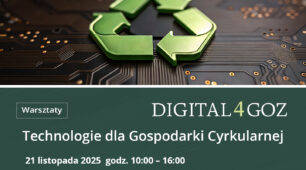 PARP4digital: Technologie dla Gospodarki Cyrkularnej – praktyczne warsztaty dla firm i innowatorów
