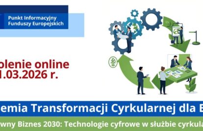 Akademia Transformacji Cyrkularnej dla Biznesu – kompleksowy program edukacyjny