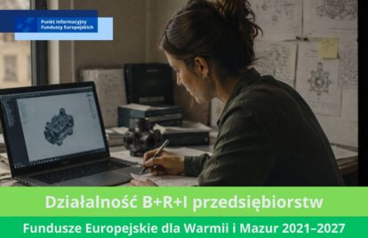 Wsparcie przedsiębiorstw na projekty badawczo -rozwojowe.